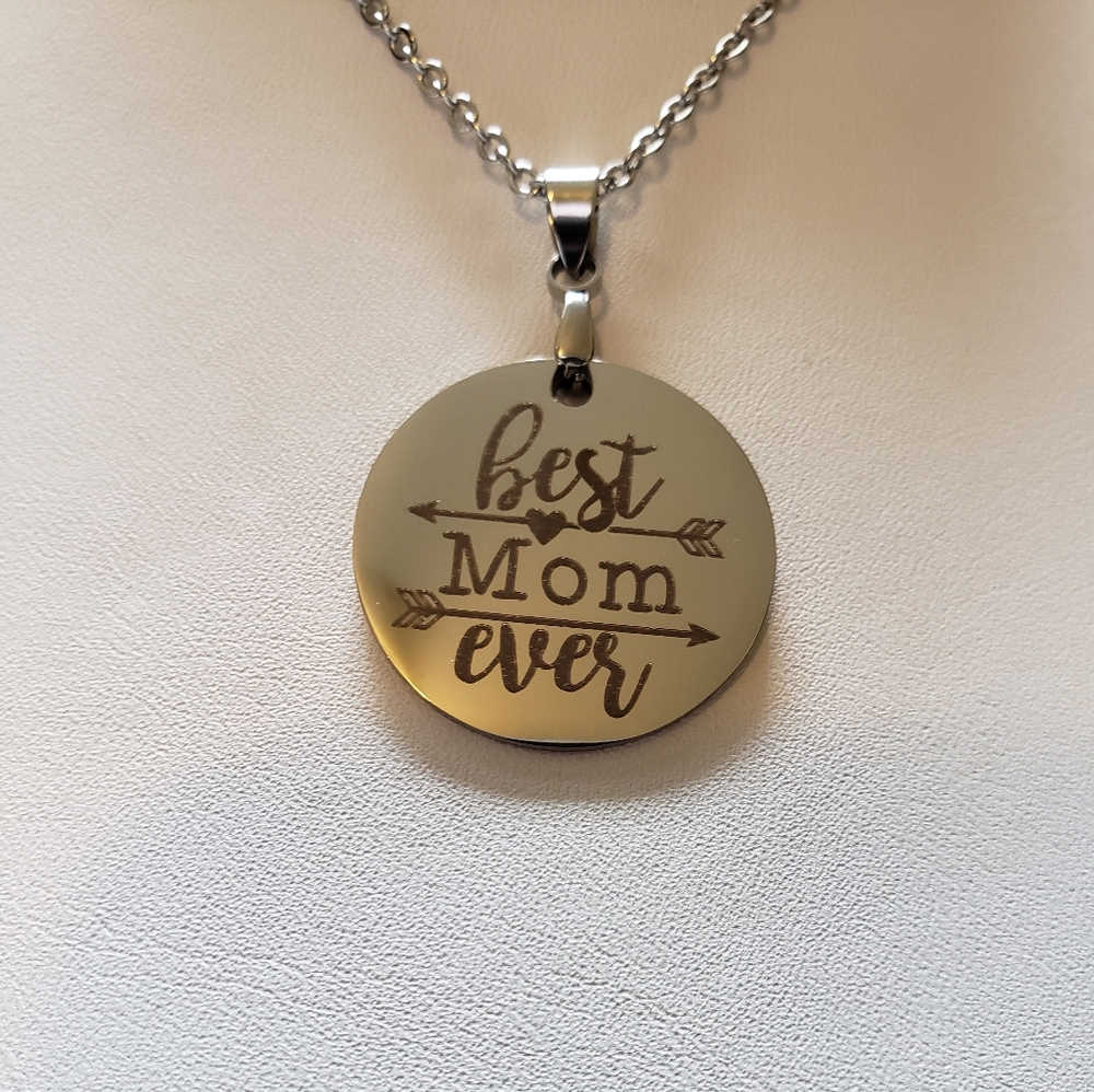 "Best Mom Ever" Pendant Necklace